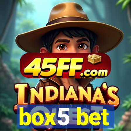 box5 bet